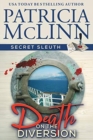 Image for Death on the Diversion (Secret Sleuth, Book 1)