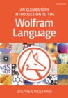 Image for An Elementary Introduction to the Wolfram Language