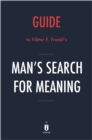 Image for Man&#39;s Search for Meaning: by Viktor E. Frankl Key Takeaways, Analysis &amp; Review.