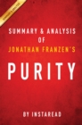Image for Purity: A Novel: by Jonathan Franzen Summary &amp; Analysis.