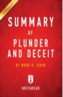 Image for Summary of Plunder and Deceit : by Mark R. Levin Includes Analysis