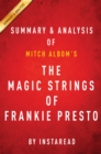 Image for Magic Strings of Frankie Presto: A Novel by Mitch Albom Summary &amp; Analysis.