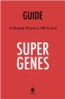Image for Summary of Super Genes: by Deepak Chopra &amp; Rudolph Tanzi Includes Analysis