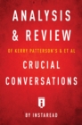 Image for Analysis &amp; Review of Kerry Patterson&#39;s &amp; et al Crucial Conversations by Instaread