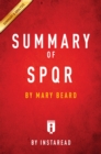 Image for Summary of SPQR: by Mary Beard Includes Analysis