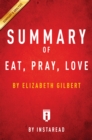Image for Summary of Eat, Pray, Love: by Elizabeth Gilbert Includes Analysis