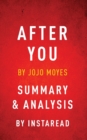 Image for After You by Jojo Moyes Summary &amp; Analysis