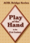 Image for Play of the Hand in the 21st Century: The Diamond Series