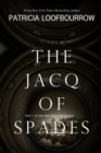Image for The Jacq of Spades : Part 1 of the Red Dog Conspiracy