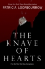 Image for The Knave of Hearts: Part 9 of the Red Dog Conspiracy