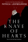 Image for The Knave of Hearts : Part 9 of the Red Dog Conspiracy