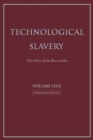 Image for Technological Slavery Volume 1