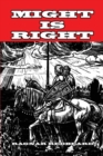 Image for Might is Right
