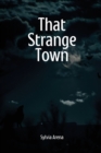 Image for That Strange Town