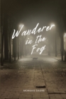 Image for Wanderer in the Fog
