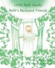 Image for Beth&#39;s Backyard Friends