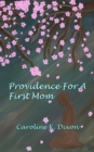 Image for Providence For a First Mom