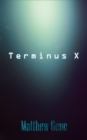 Image for Terminus X