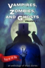 Image for Vampires, Zombies and Ghosts, Volume 2