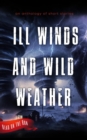 Image for Ill Winds and Wild Weather
