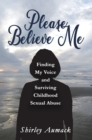 Image for Please Believe Me