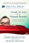 Image for Real Life Diaries : Through the Eyes of a Funeral Director