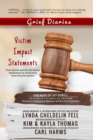 Image for Grief Diaries: Victim Impact Statements