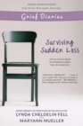 Image for Grief Diaries : Surviving Sudden Loss