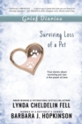 Image for Grief Diaries: Surviving Loss of a Pet