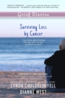 Image for Grief Diaries: Surviving Loss by Cancer