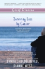 Image for Grief Diaries : Surviving Loss by Cancer