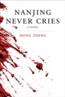 Image for Nanjing never cries  : a novel