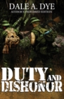 Image for Duty and Dishonor : Author&#39;s Preferred Edition