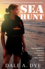 Image for Sea Hunt : A Novel in the World of Shake Davis, USMC (Ret.)