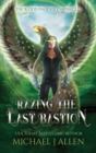 Image for Razing the Last Bastion : An Urban Fantasy Action Adventure