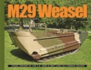Image for M29 Weasel : A Visual History of the U.S. Army&#39;s Light All-Terrain Vehicle