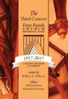Image for The Third Century 1917-2017 : First Parish Church, Brunswick, Maine, United Church of Christ