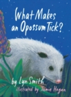 Image for What Makes an Opossum Tick?