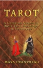 Image for Tarot: A Complete Course in Basic Tarot Meanings &amp; Techniques