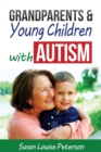 Image for Grandparents &amp; Young Children with Autism