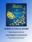Image for Starz, the Musical : Script &amp; Vocal Score