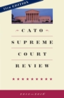 Image for Cato Supreme Court Review : 2015-2016