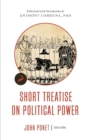Image for Short Treatise on Political Power