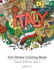 Image for Anti-Stress Coloring Book : Travel Edition Vol 1