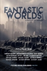 Image for Fantastic Worlds: A Fantasy Anthology