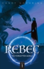 Image for Rebec : The Forgotten World