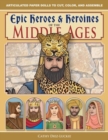 Image for Epic Heroes &amp; Heroines of the Middle Ages