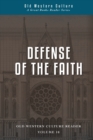 Image for Defense of the Faith : Scholastics of the High Middle Ages