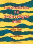 Image for El muchachito listo y el terrible y peligroso animal