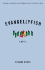 Image for Evangellyfish